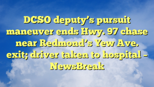 Read more about the article DCSO deputy’s pursuit maneuver ends Hwy. 97 chase near Redmond’s Yew Ave. exit; driver taken to hospital – NewsBreak