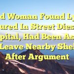 Bend woman found lying injured in street dies at hospital, had been asked to leave nearby shelter after argument