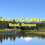 Where to Find BBQ in Bend, Oregon